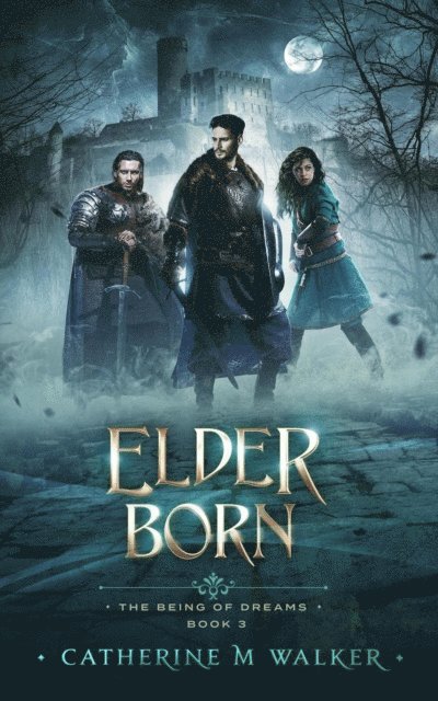 Catherine M Walker - Elder Born, E-bok