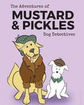 Adventures of Mustard and Pickles, Dog Detectives
