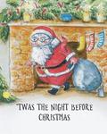 'Twas the Night Before Christmas