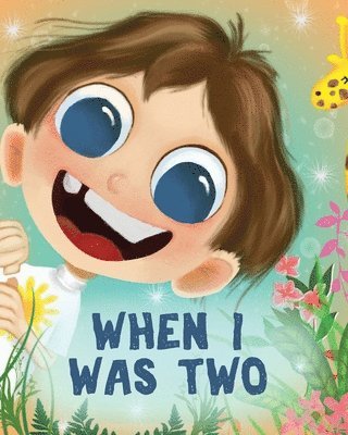 Erin Walton - When I Was Two, Häftad