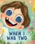 When I Was Two