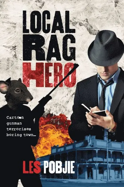Les Pobjie - Local Rag Hero, E-bok. Tillgänglighet: Lägg i varukorg