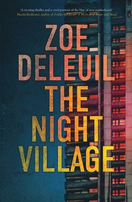Zoe Deleuil - The Night Village, Häftad