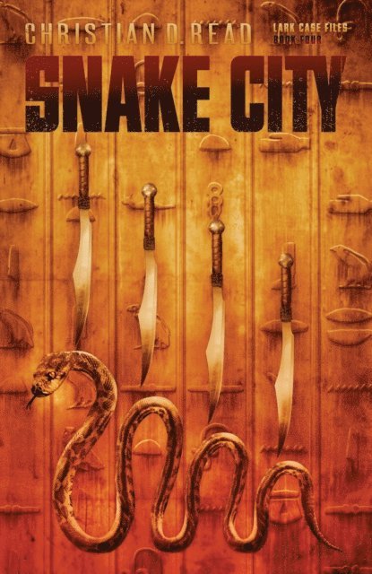 Christian D Read - Snake City, E-bok