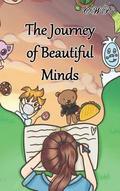 The Journey of Beautiful Minds