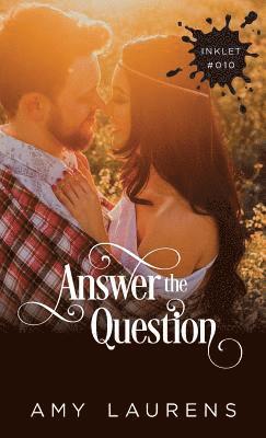 Amy Laurens - Answer The Question, Häftad