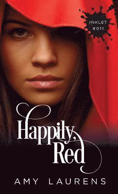 Amy Laurens - Happily, Red, Häftad