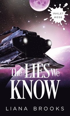 Liana Brooks - Lies We Know, Häftad