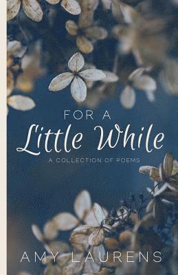 Amy Laurens - For A Little While, Häftad