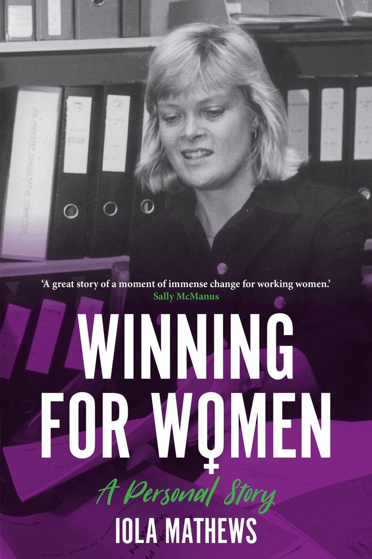Iola Mathews - Winning for Women, Häftad
