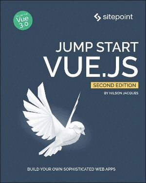 Nilson Jacques - Jump Start Vue.js 2e, Häftad
