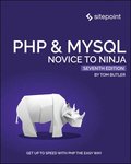 PHP &; MySQL: Novice to Ninja, 7e