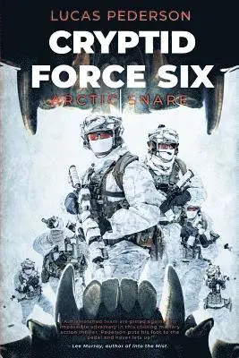 Lucas Pederson - Cryptid Force Six: Arctic Snare, Häftad. Tillgänglighet: Lägg i varukorg