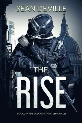 Sean Deville - The Rise: Book 2 in the Lazarus Strain Chronicles, Häftad. Tillgänglighet: Lägg i varukorg