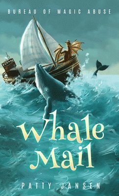 Patty Jansen - Whale Mail, Inbunden