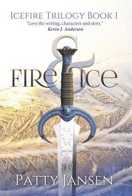 Patty Jansen - Fire & Ice, Inbunden