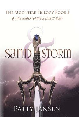 Patty Jansen - Sand & Storm, Inbunden