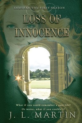 J L Martin - Loss Of Innocence, Häftad