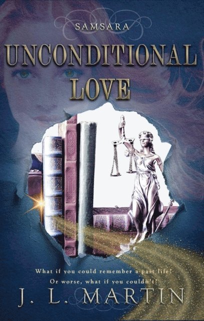 J L Martin - Unconditional Love, E-bok