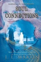 J L Martin - Soul Connections, Häftad