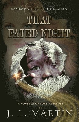 J L Martin - That Fated Night, Häftad