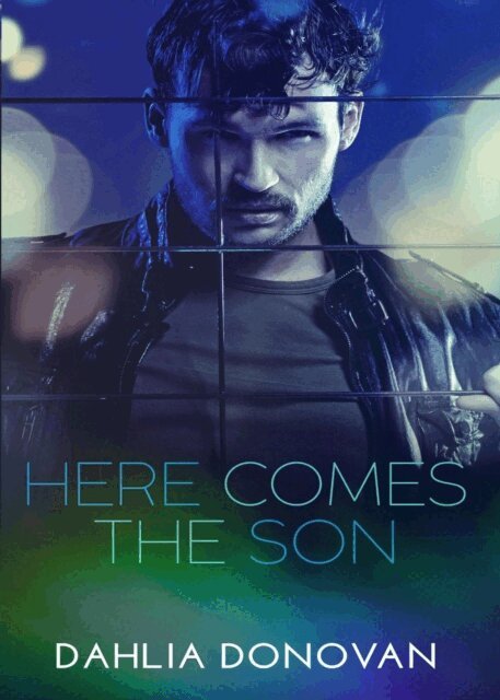 Dahlia Donovan - Here Comes The Son, E-bok
