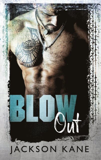 JACKSON KANE - Blow Out, E-bok
