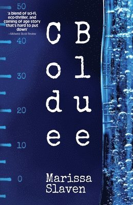 Marissa Slaven - Code Blue, Häftad