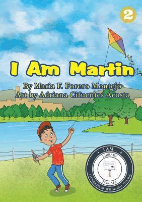 Maria F Forero Montejo - I Am Martin, Häftad. Tillgänglighet: Lägg i varukorg