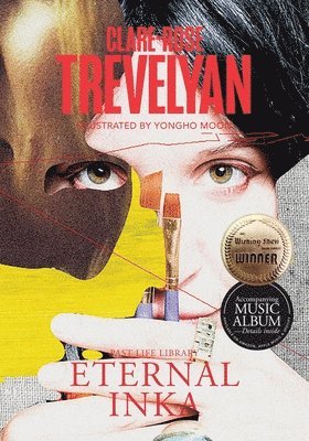 Clare-Rose Trevelyan - Eternal Inka, Häftad. Tillgänglighet: Lägg i varukorg