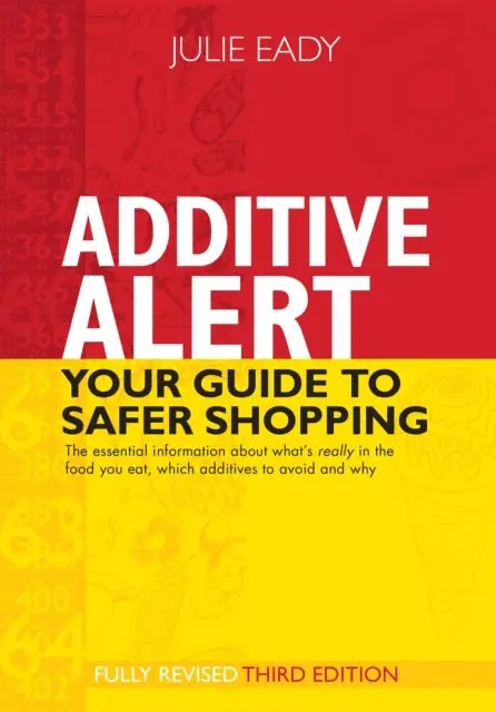 Julie Eady - Additive Alert, E-bok. Tillgänglighet: Lägg i varukorg