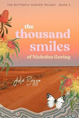 Julie Bozza - Thousand Smiles of Nicholas Goring, Häftad