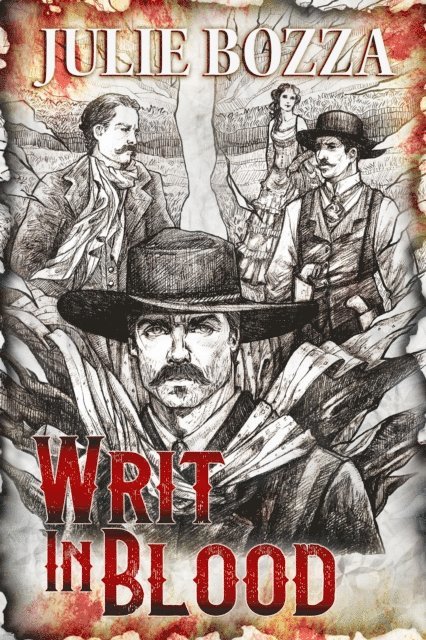 Julie Bozza - Writ in Blood, E-bok