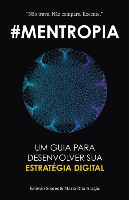 Maria Rita Aragao, Estevao Soares - Mentropia, E-bok