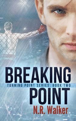N R Walker - Breaking Point, Häftad. Tillgänglighet: Lägg i varukorg