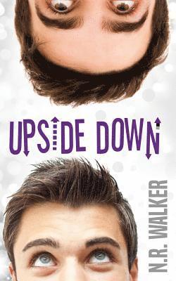 N R Walker - Upside Down, Häftad