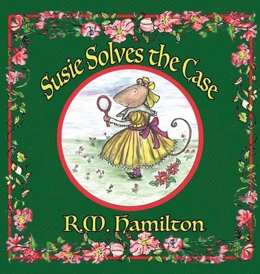 R M Hamilton - Susie Solves the Case, Inbunden