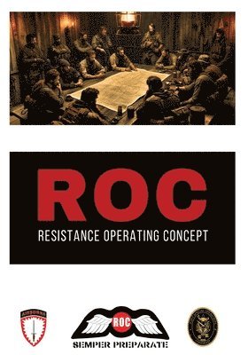 United States Socom, Otto C Fiala - Resistance Operating Concept (ROC), Häftad
