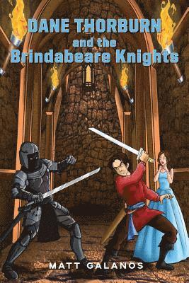 Matt Galanos - Dane Thorburn and the Brindabeare Knights, Häftad