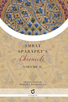 Smbat Sparapet - Smbat Sparapet's Chronicle, Häftad