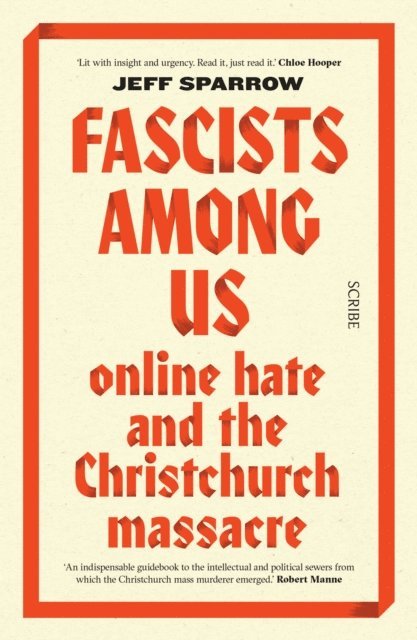 Jeff Sparrow - Fascists Among Us, E-bok