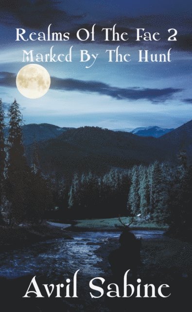 Avril Sabine - Marked By The Hunt, E-bok