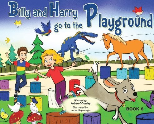 Andrew Crossley - Billy and Harry Go to the Playground, Inbunden. Tillgänglighet: Lägg i varukorg