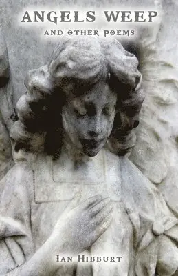 Ian Hibburt - Angels Weep, Häftad. Tillgänglighet: Lägg i varukorg