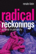 Radical Reckonings