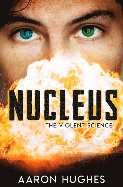 Aaron Hughes - Nucleus, E-bok