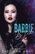 Barbie B*tch