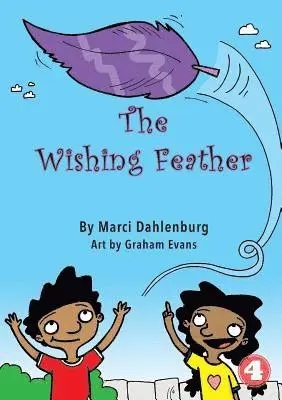 Marci Dahlenburg - Wishing Feather, Häftad. Tillgänglighet: Lägg i varukorg