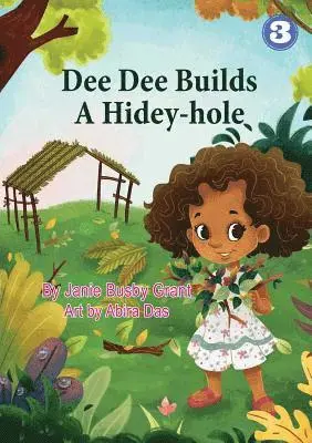 Janie Busby Grant - Dee Dee Builds A Hidey-Hole, Häftad. Tillgänglighet: Lägg i varukorg