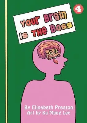 Elisabeth Preston - Your Brain Is The Boss, Häftad. Tillgänglighet: Lägg i varukorg